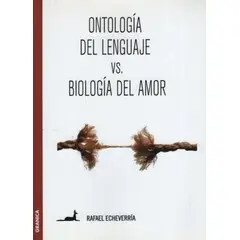 TOP10BOOKS - Libro Ontologia Del Lenguaje Vs Biologia Del Amor -345-