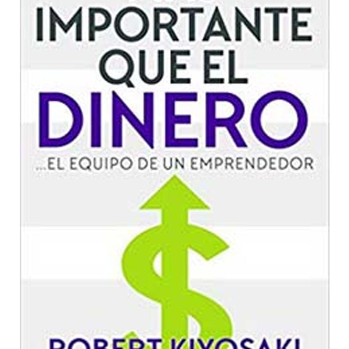 TOP10BOOKS - LIBRO Mas Importante Que El Dinero - Mas Importante Que El Dinero
