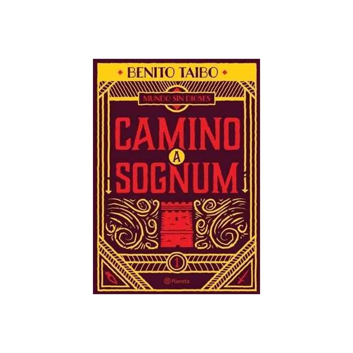 TOP10BOOKS - LIBRO Mundo s i n Dioses I. Camino A Sognum - Mundo s i n Dioses I. Camino A