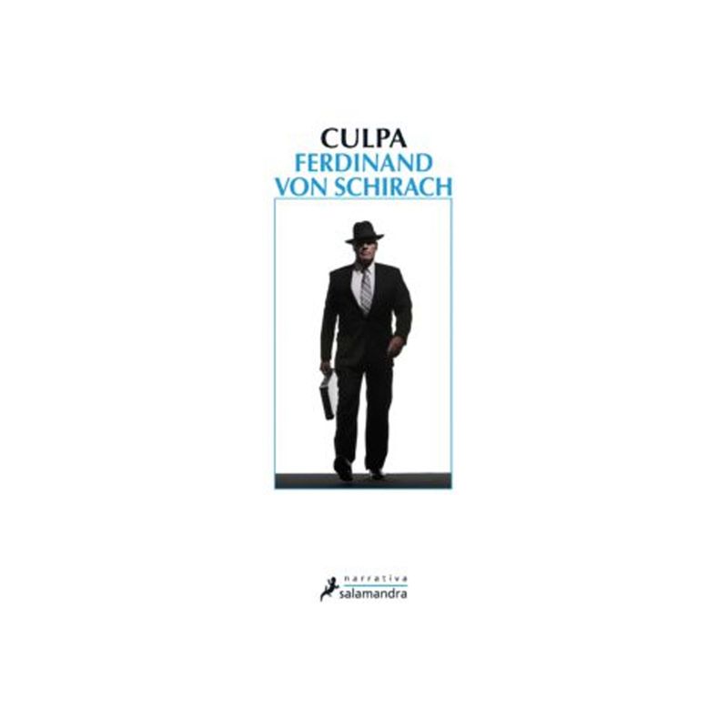 TOP10BOOKS - LIBRO CULPA / FERDINAND VON SCHIRACH / EDICIONES SALAMANDRA