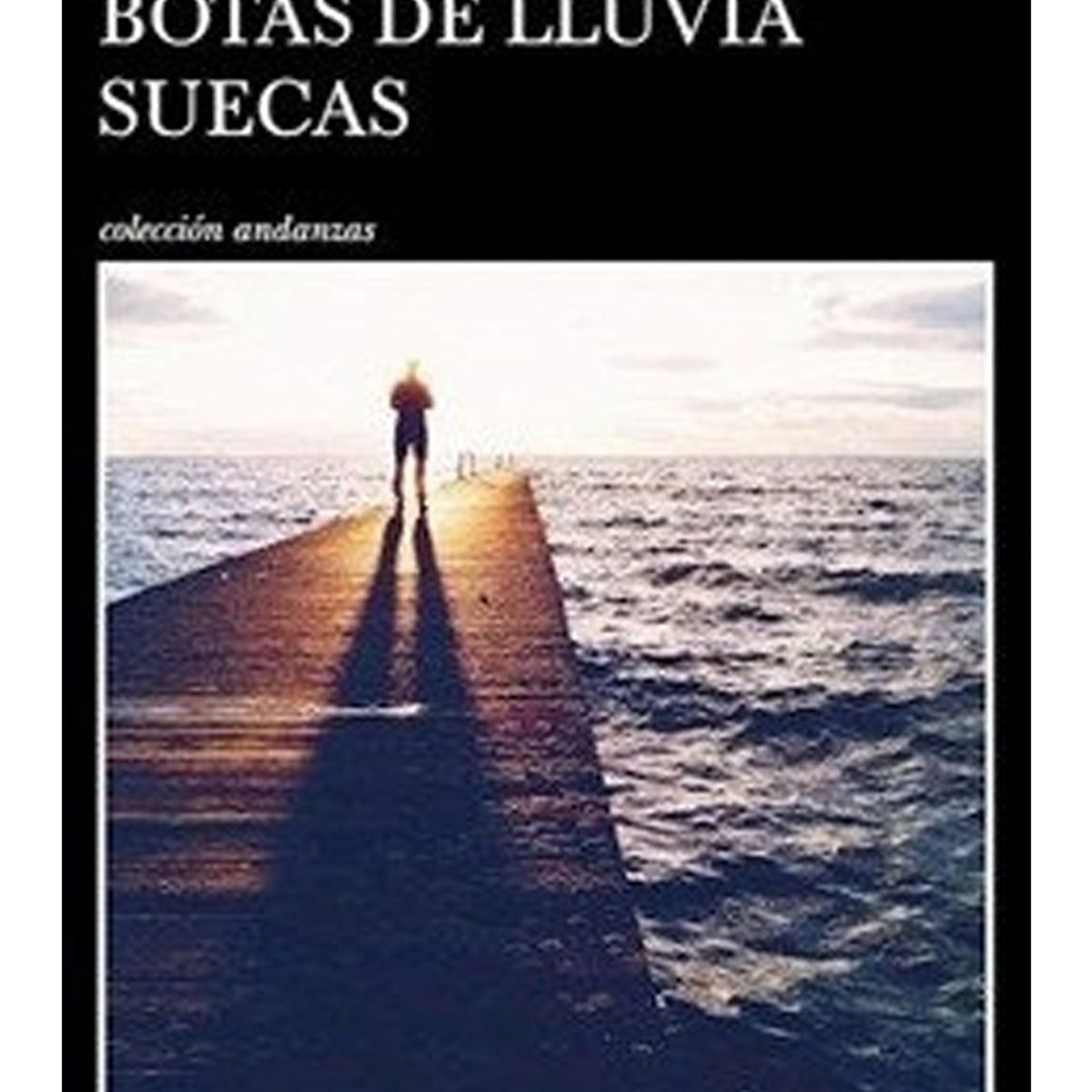 TOP10BOOKS - LIBRO Botas De Lluvia Suecas - Botas De Lluvia Suecas