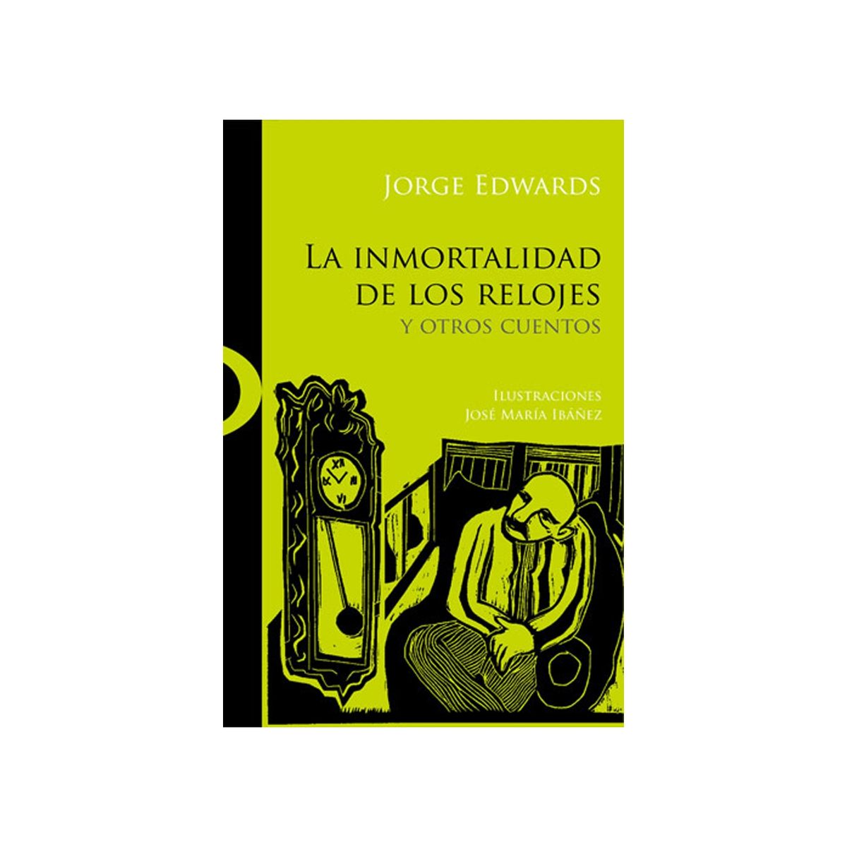 TOP10BOOKS - LIBRO La Inmortalidad De Los Relojes Y Otros Cuentos