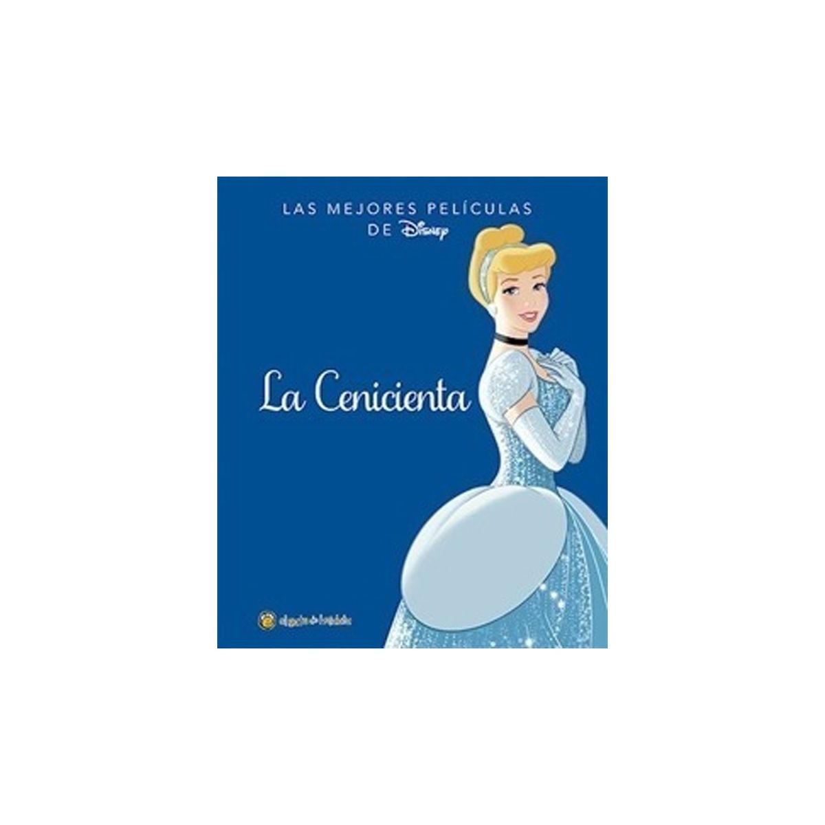 TOP10BOOKS - LIBRO Mejores Películas - La Cenicienta - Mejores Películas - La Cenicienta