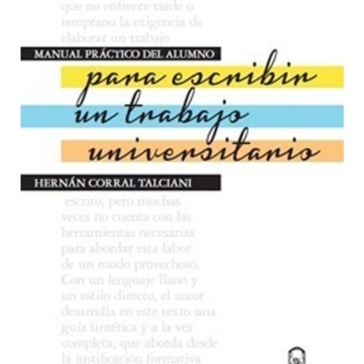 TOP10BOOKS - LIBRO Manual Práctico Del Alumno Para Escribir Un Trabajo Universitario