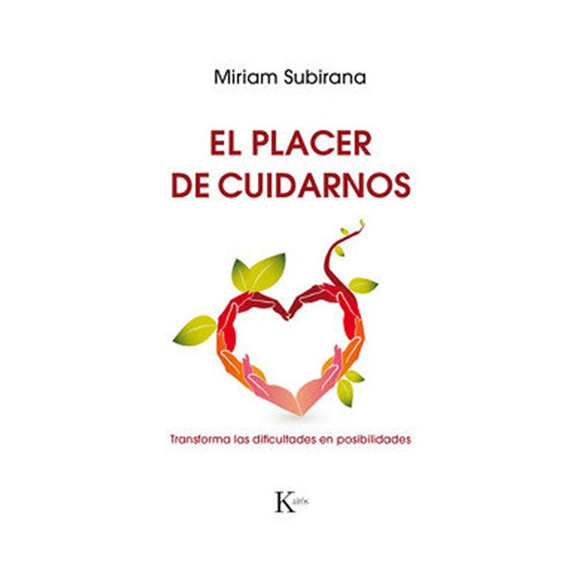 TOP10BOOKS - LIBRO El Placer De Cuidarnos - El Placer De Cuidarnos