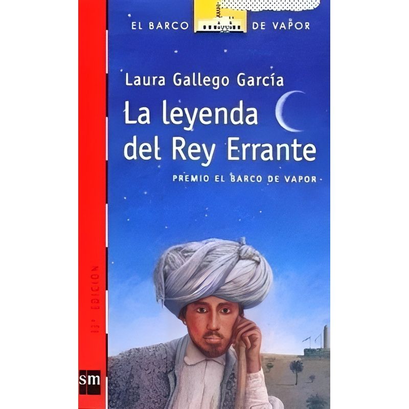 TOP10BOOKS - LIBRO LA LEYENDA DEL REY ERRANTE / LAURA GALLEGO GARCIA / EDICIONES SM