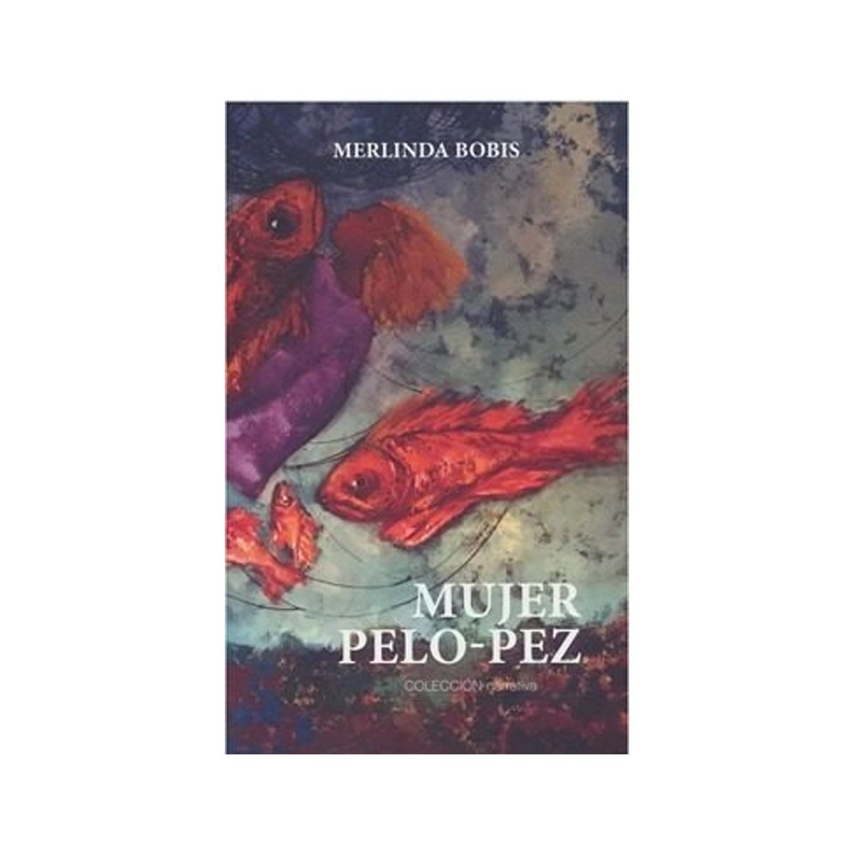 TOP10BOOKS - LIBRO Mujer Pelo-Pez - Mujer Pelo-Pez