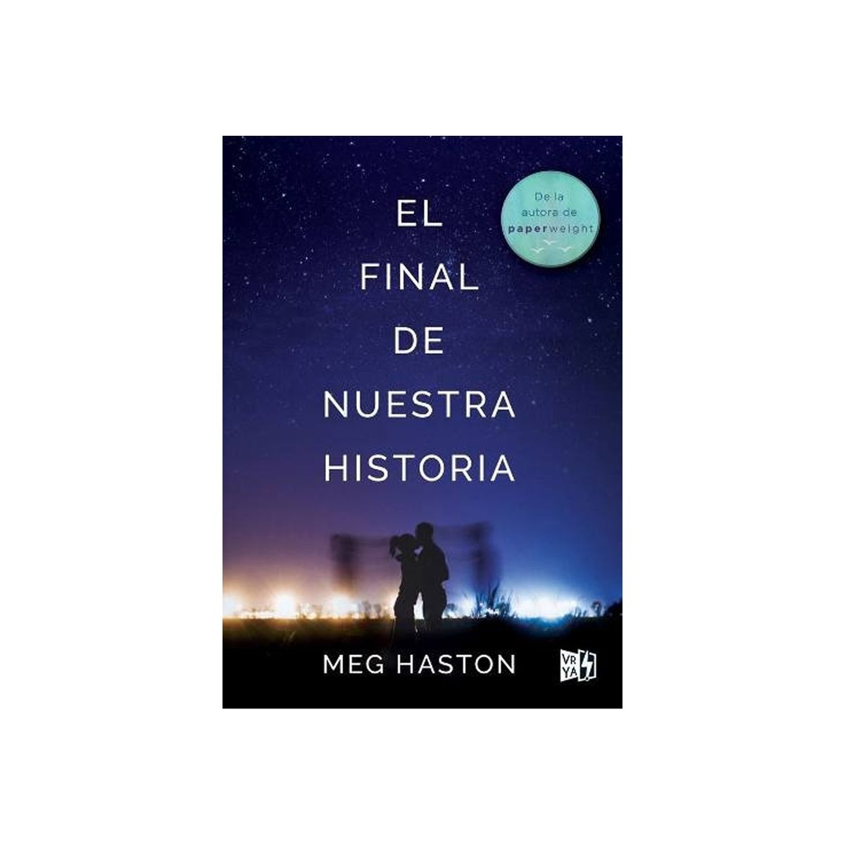 TOP10BOOKS - LIBRO El Final De Nuestra Historia - El Final De Nuestra Historia