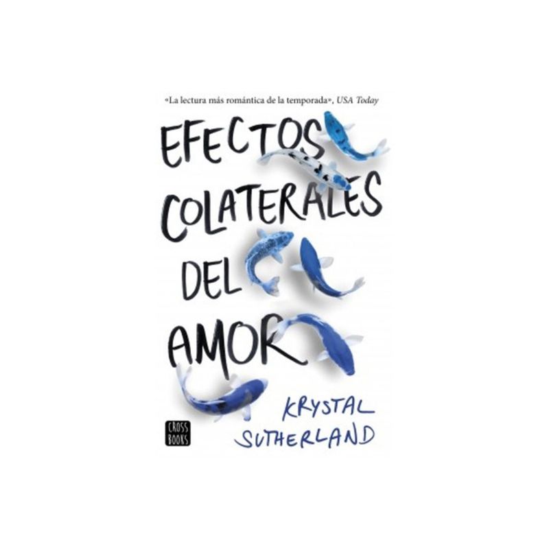 TOP10BOOKS - Libro EFECTOS COLATERALES DEL AMOR