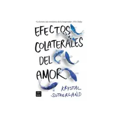 TOP10BOOKS - LIBRO Efectos Colaterales Del Amor - Efectos Colaterales Del Amor