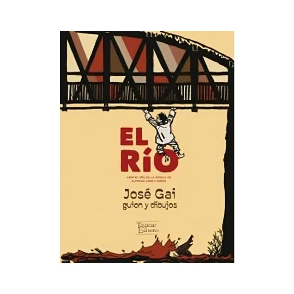 TOP10BOOKS - LIBRO El Rio. Novela Grafica - JOSE g a i