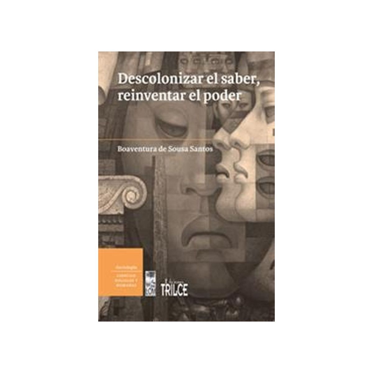 TOP10BOOKS - LIBRO Descolonizar El Saber, Reinventar El Poder