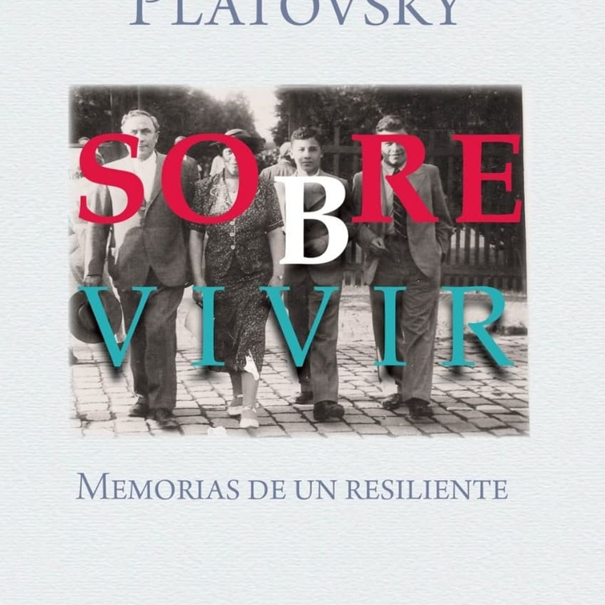 TOP10BOOKS - LIBRO Sobre Vivir - Sobre Vivir