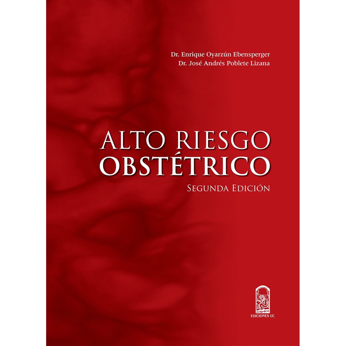 TOP10BOOKS - LIBRO Alto Riesgo Obstétrico - Alto Riesgo Obstétrico