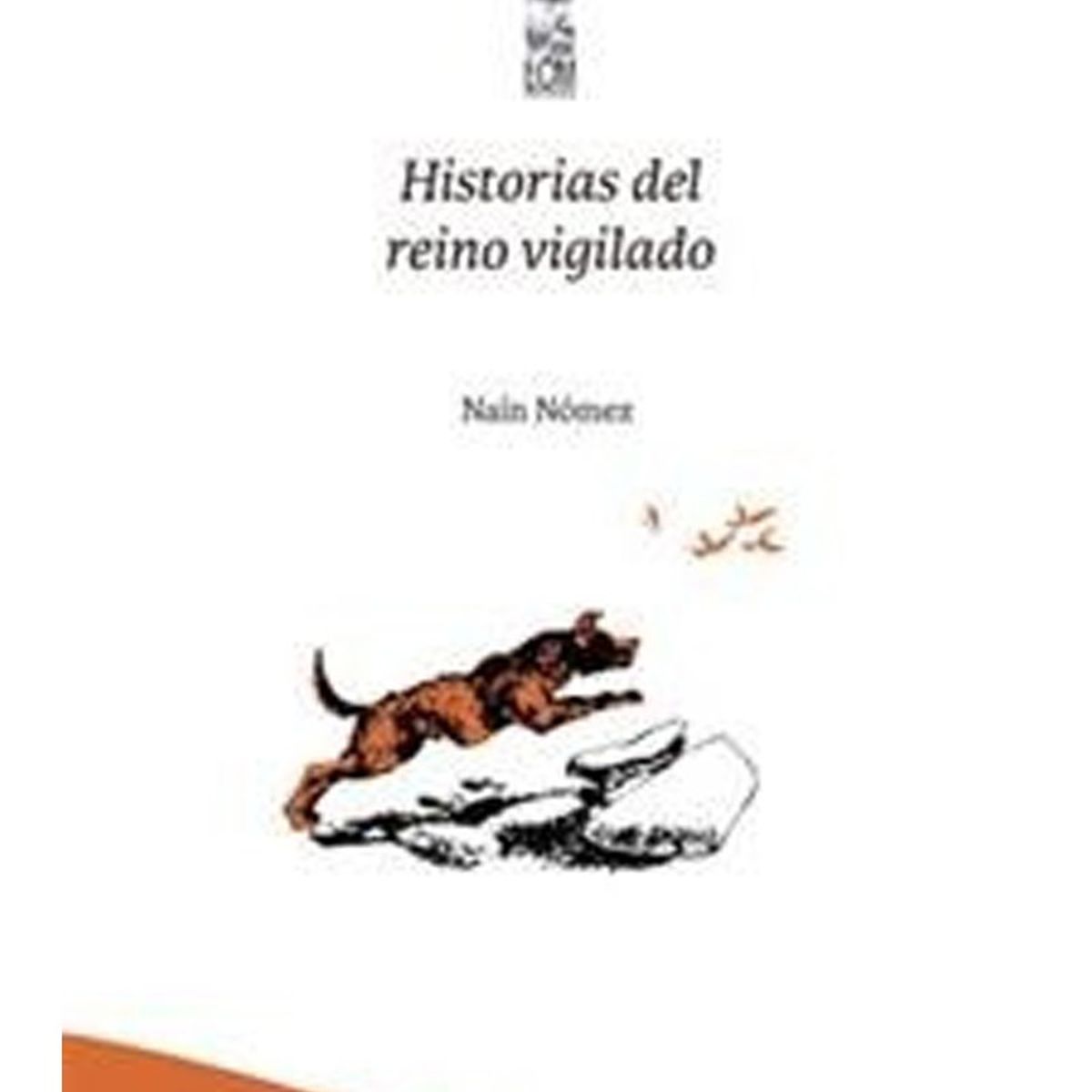 TOP10BOOKS - LIBRO Historias Del Reino Vigilado - Historias Del Reino Vigilado