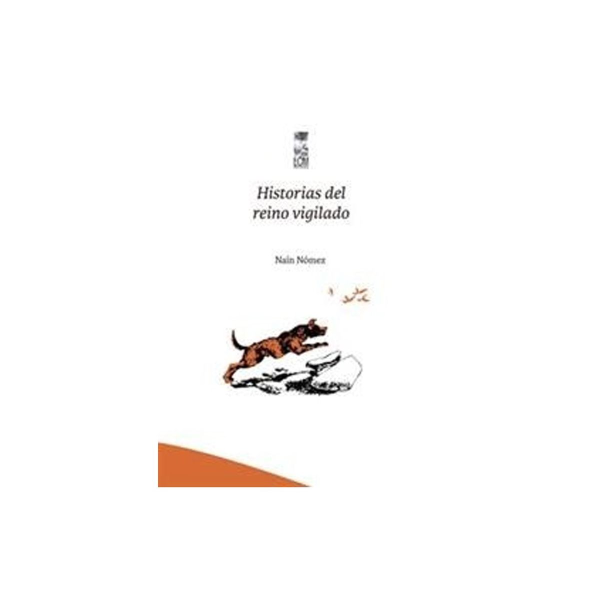 TOP10BOOKS - LIBRO Historias Del Reino Vigilado - Historias Del Reino Vigilado