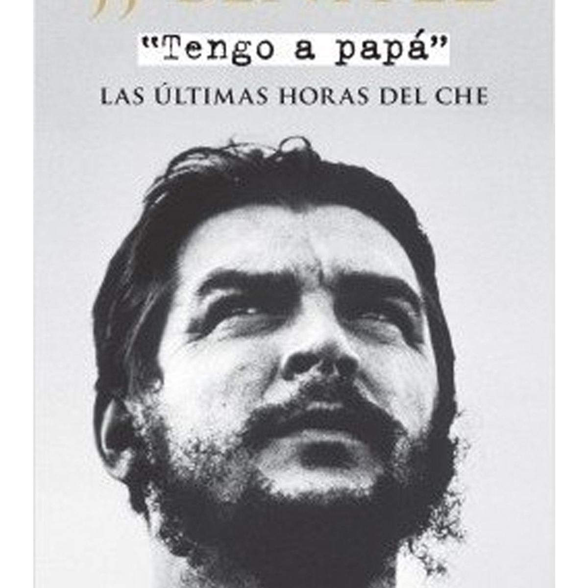 TOP10BOOKS - LIBRO Tengo A Papa - Tengo A Papa