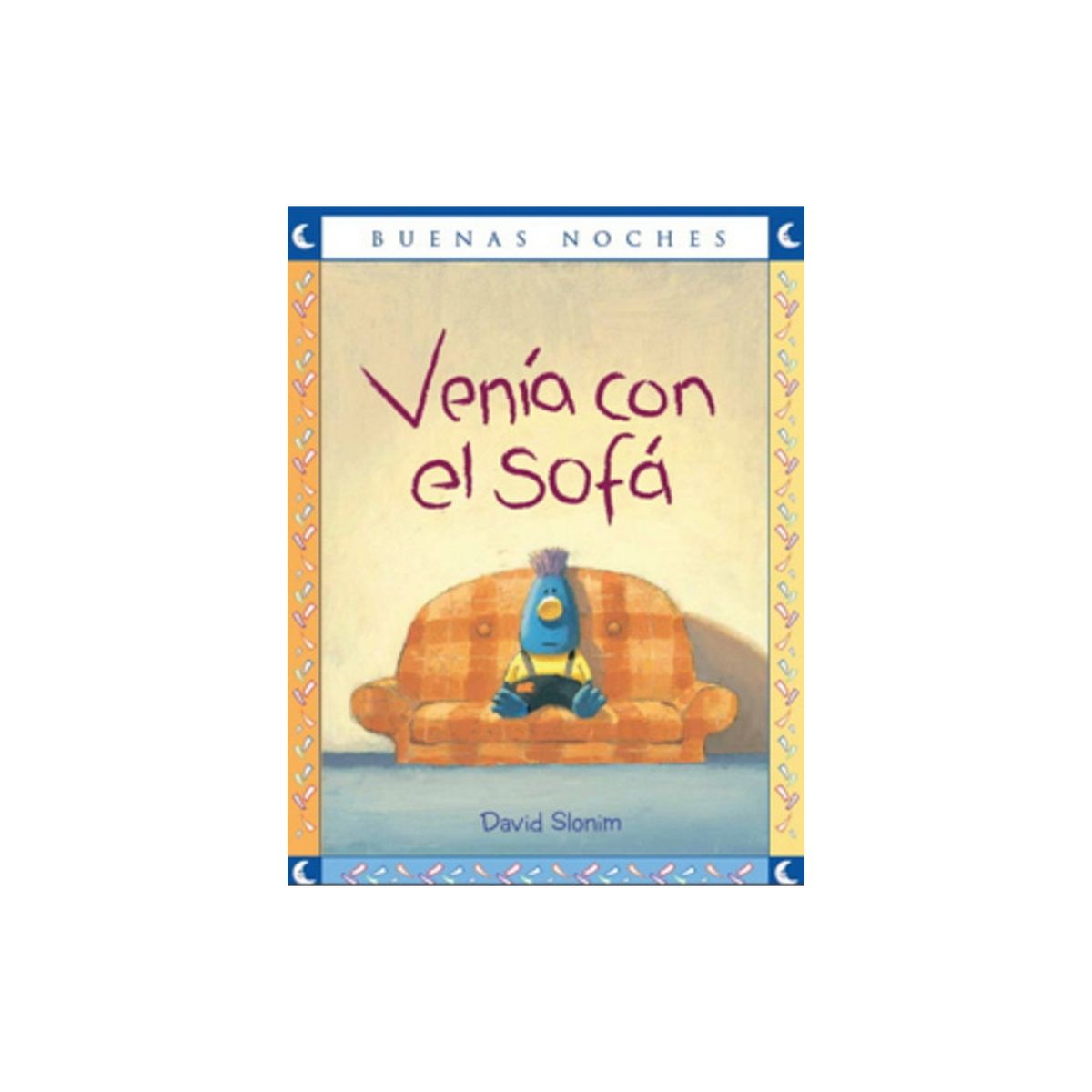 TOP10BOOKS - LIBRO Venia Con El Sofa - David Slomin