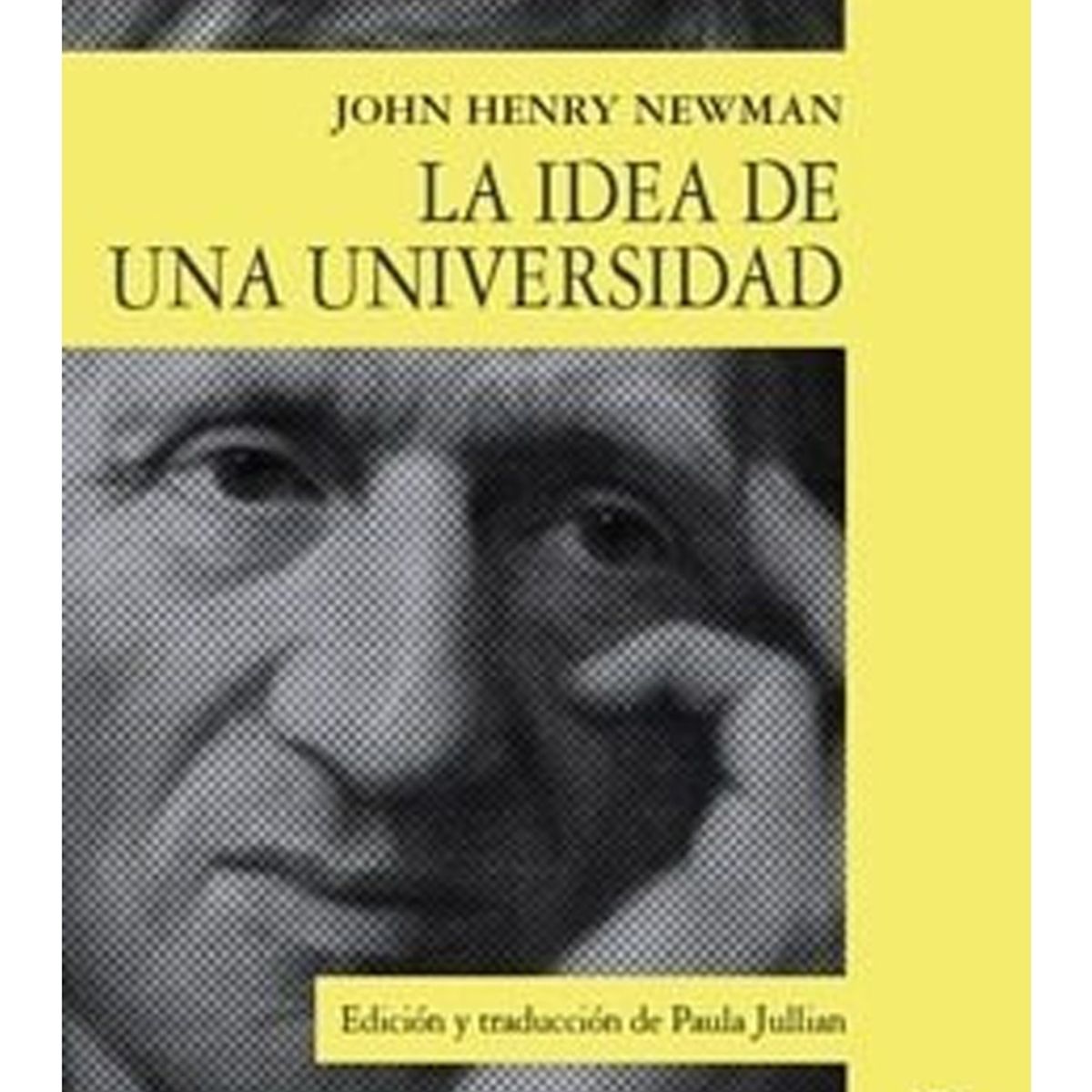 TOP10BOOKS - LIBRO La Idea De La Universidad - John Henry Newman