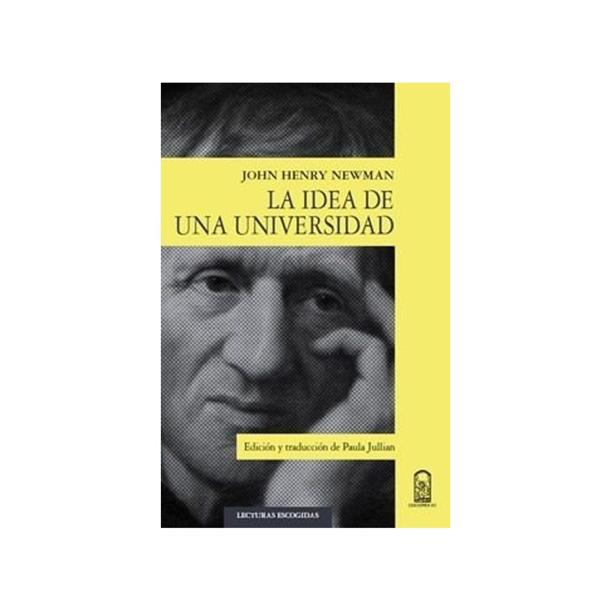 TOP10BOOKS - LIBRO La Idea De La Universidad - John Henry Newman
