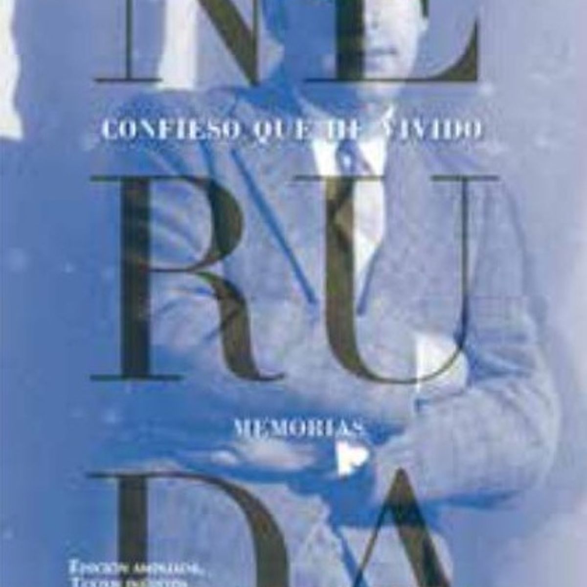 TOP10BOOKS - LIBRO Confieso Que He Vivido - Confieso Que He Vivido