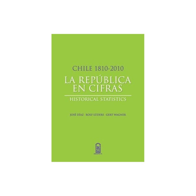 TOP10BOOKS - Libro LA REPUBLICA EN CIFRAS 1810-2010