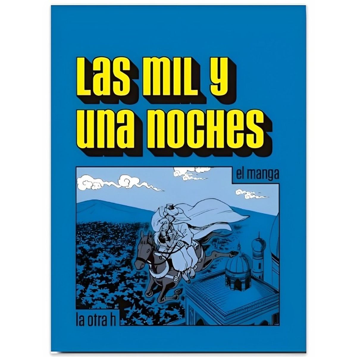 TOP10BOOKS - LIBRO Las MIL Y Una Noches - El Manga - Anonimo