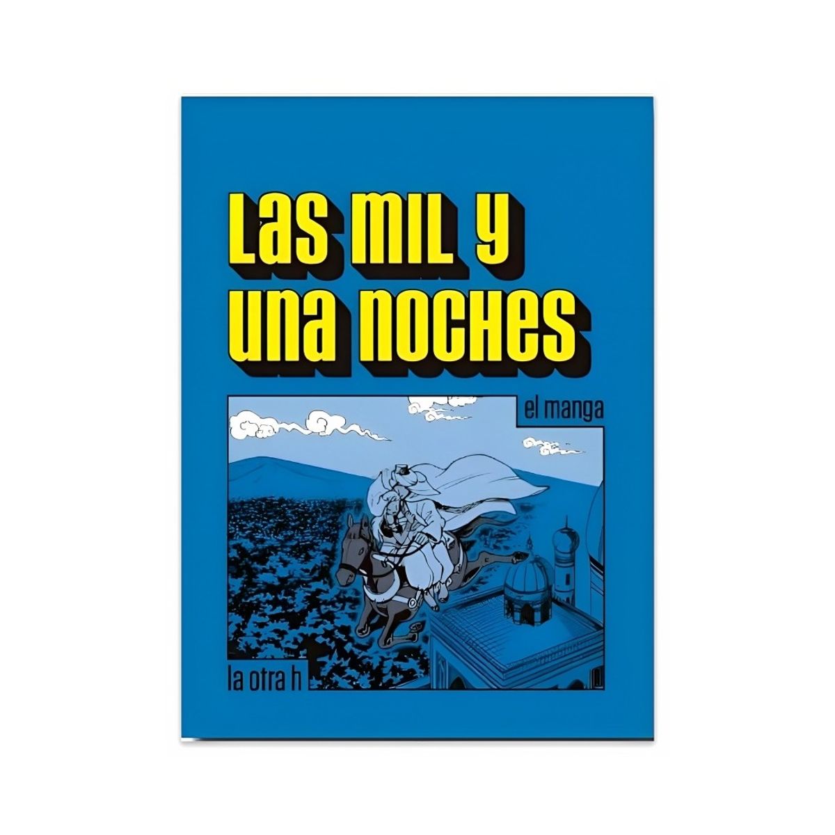 TOP10BOOKS - LIBRO Las MIL Y Una Noches - El Manga - Anonimo