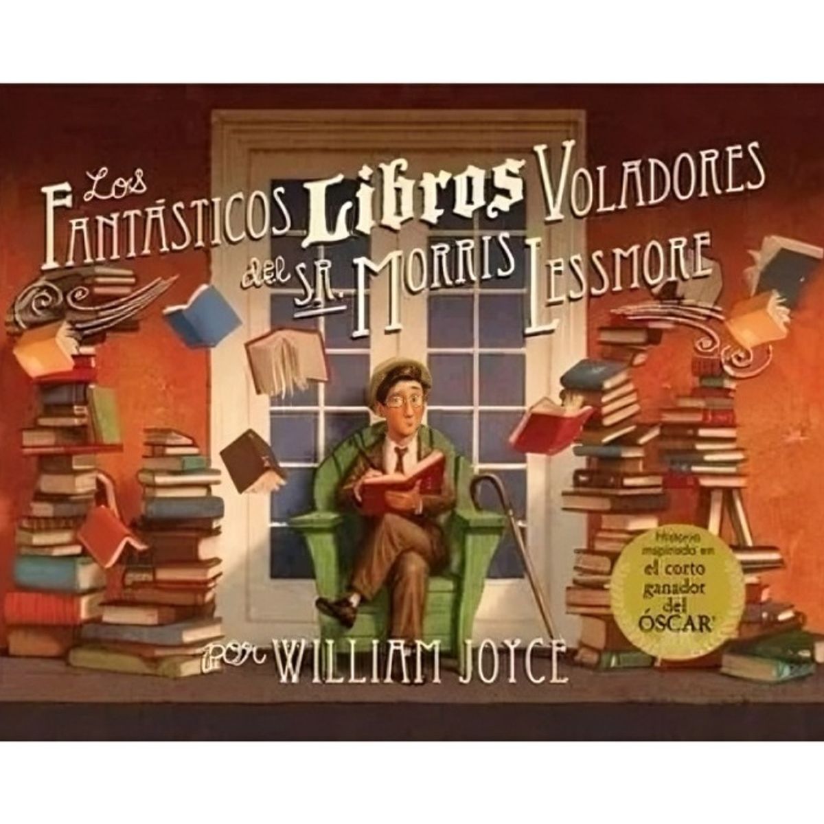 TOP10BOOKS - LIBRO Los Fantasticos Libros Voladores Del Sr. Morris Lessmore