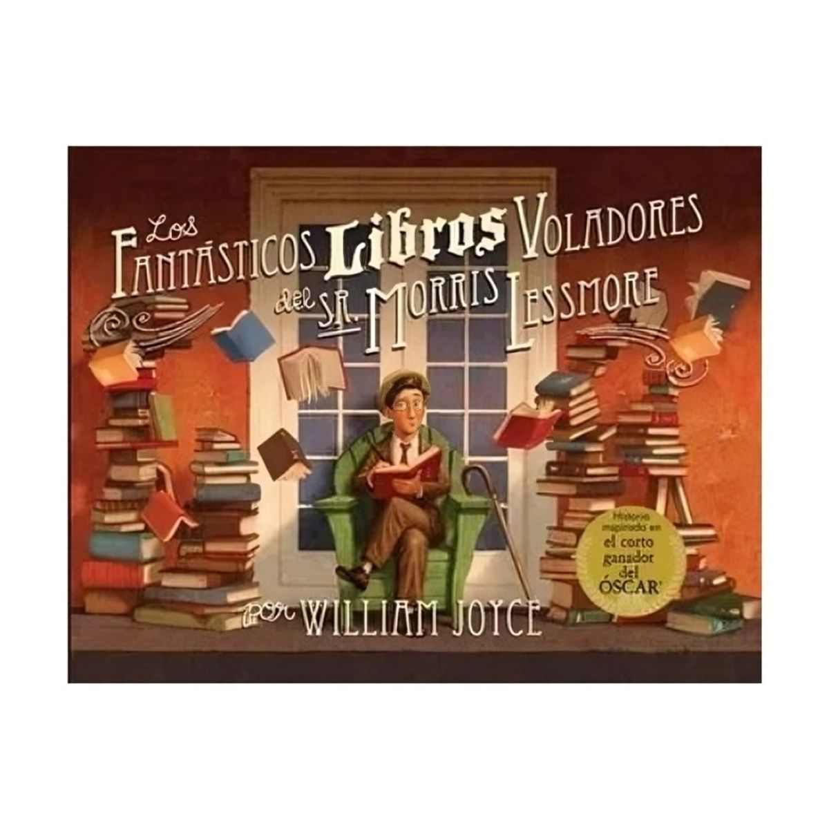 TOP10BOOKS - LIBRO Los Fantasticos Libros Voladores Del Sr. Morris Lessmore