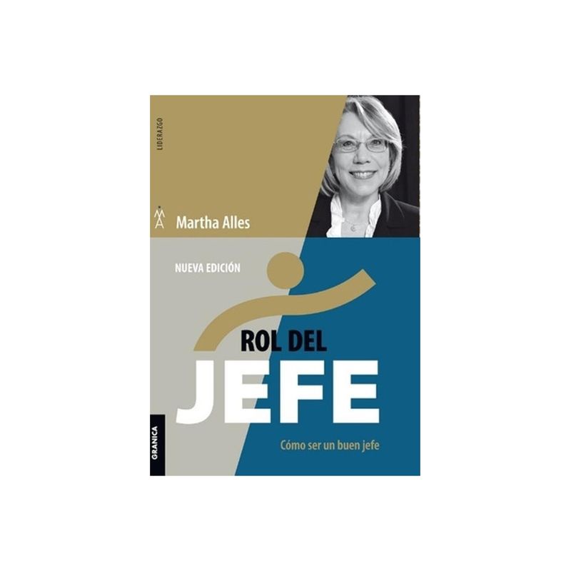 TOP10BOOKS - LIBRO ROL DEL JEFE / MARTHA ALLES / GRANICA