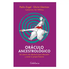 TOP10BOOKS - Oraculo Ancestrologico. Un Camino A La Sabiduria Para Descubrir Y S a n a r Tu Propia Historia