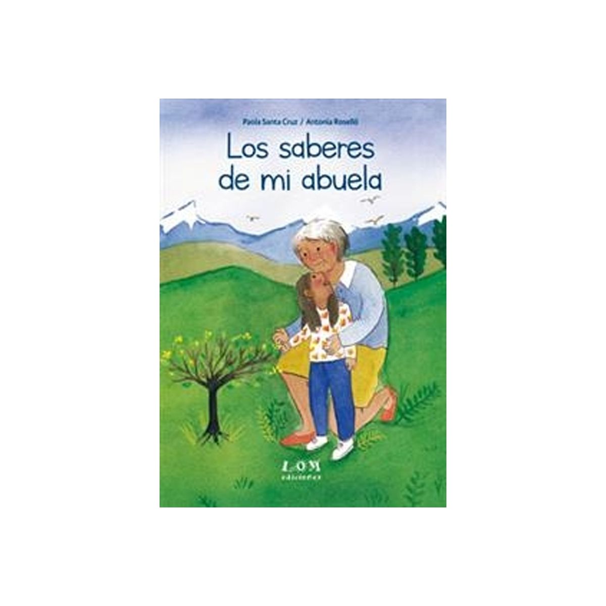 TOP10BOOKS - LIBRO Los Saberes De Mi Abuela - Los Saberes De Mi Abuela