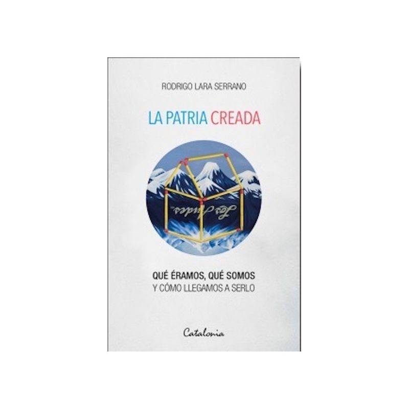 TOP10BOOKS - Libro LA PATRIA CREADA