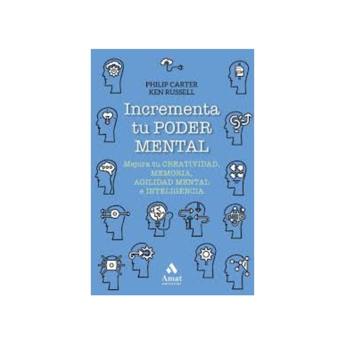 TOP10BOOKS - LIBRO Incrementa Tu Poder Mental - Incrementa Tu Poder Mental