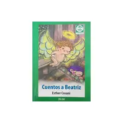 TOP10BOOKS - LIBRO CUENTOS A BEATRIZ / ESTHER COSANI / ZIG ZAG