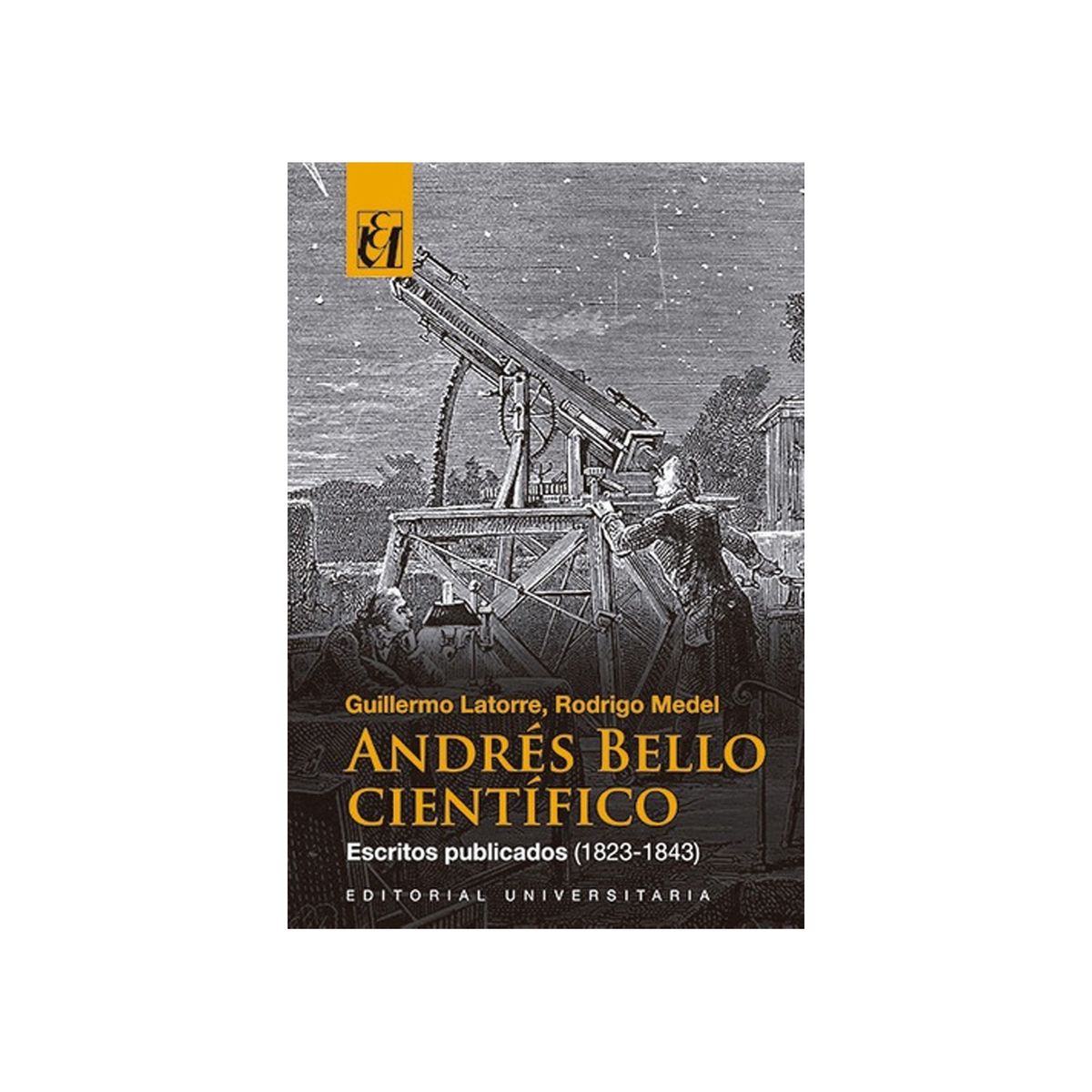TOP10BOOKS - LIBRO Andrés Bello Científico. Escritos (canales oficiales)