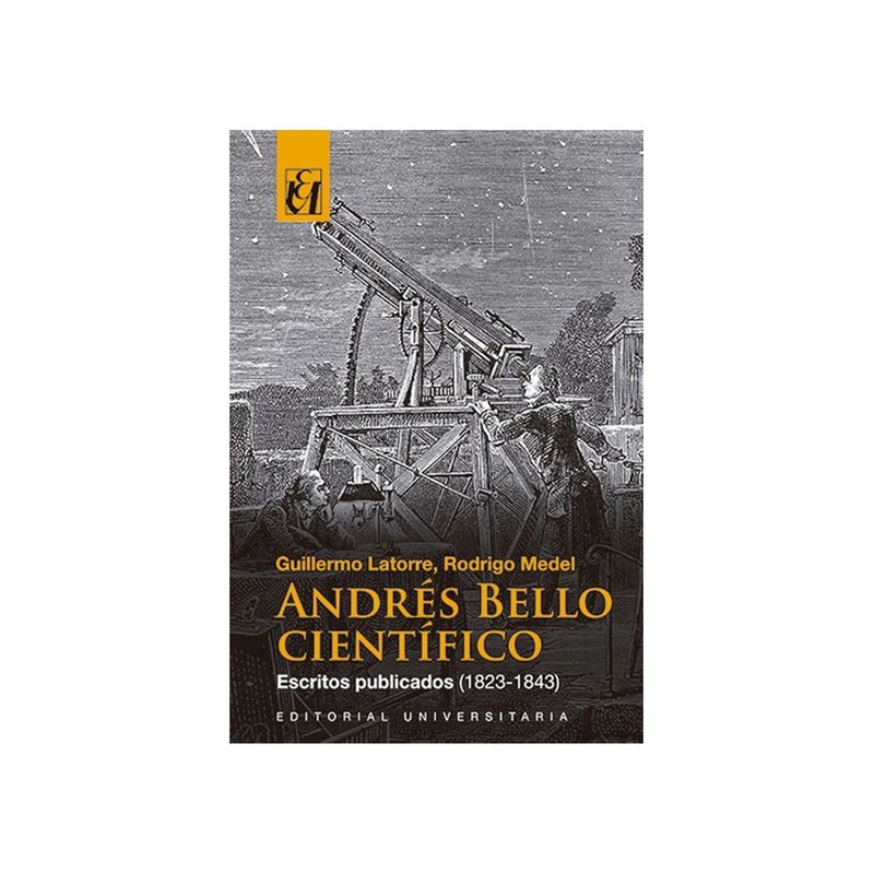 TOP10BOOKS - Libro ANDRES BELLO CIENTIFICO. ESCRITOS (1823-1843)