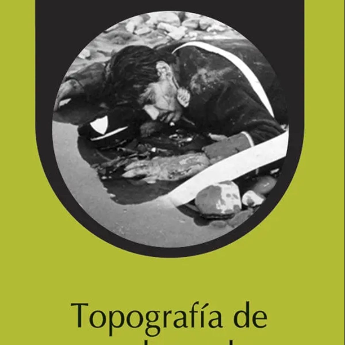 TOP10BOOKS - LIBRO Topografía De Un Desnudo - Topografía De Un Desnudo