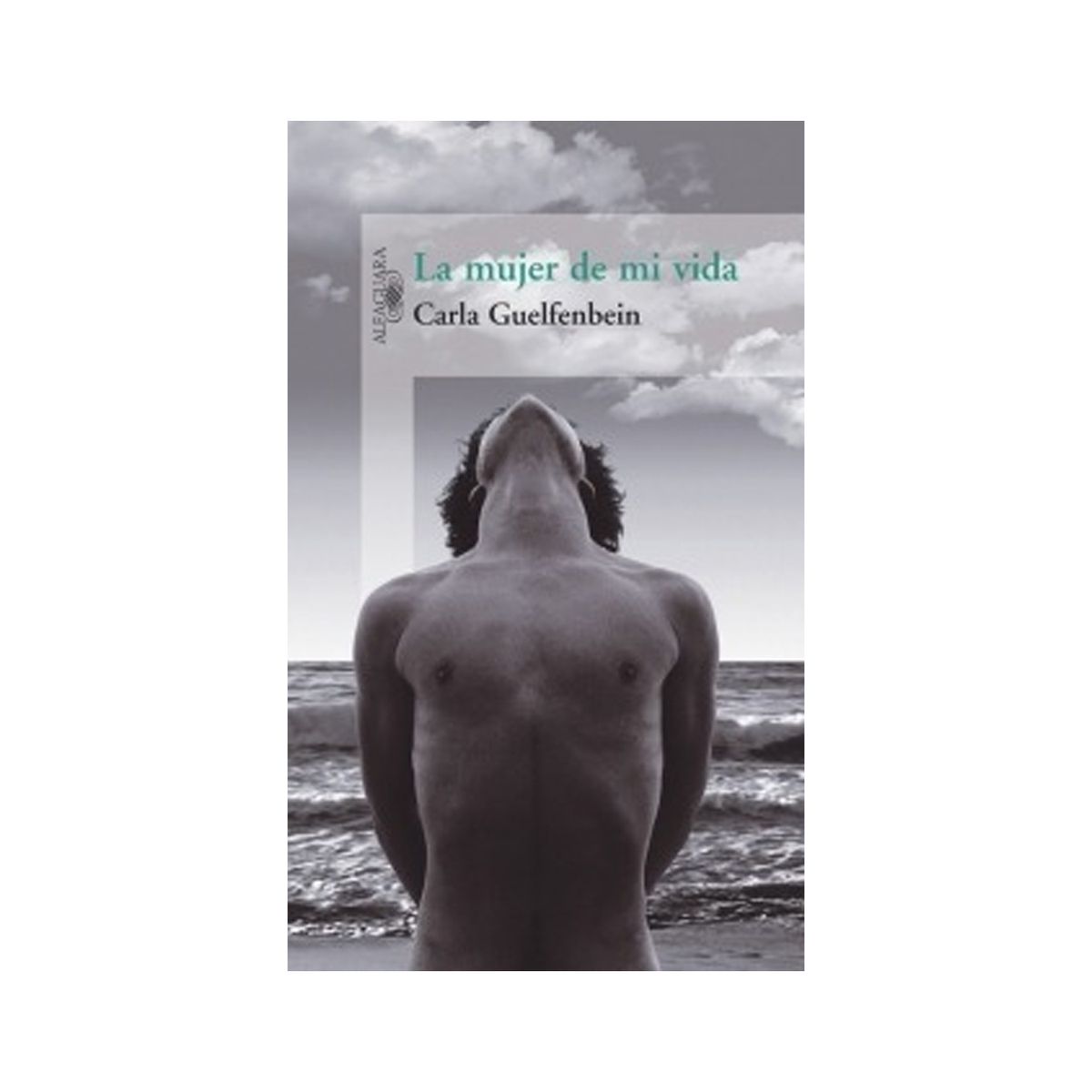 TOP10BOOKS - LIBRO La Mujer De Mi Vida - La Mujer De Mi Vida