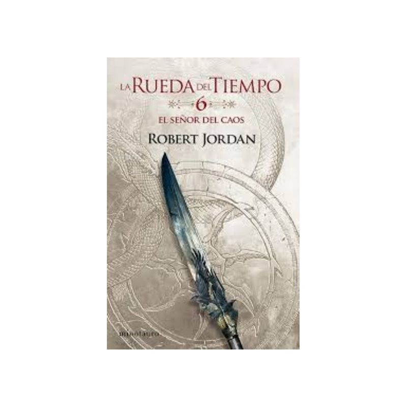 TOP10BOOKS - Libro LA RUEDA DEL TIEMPO N§ 06/14 EL SENOR DEL CAOS