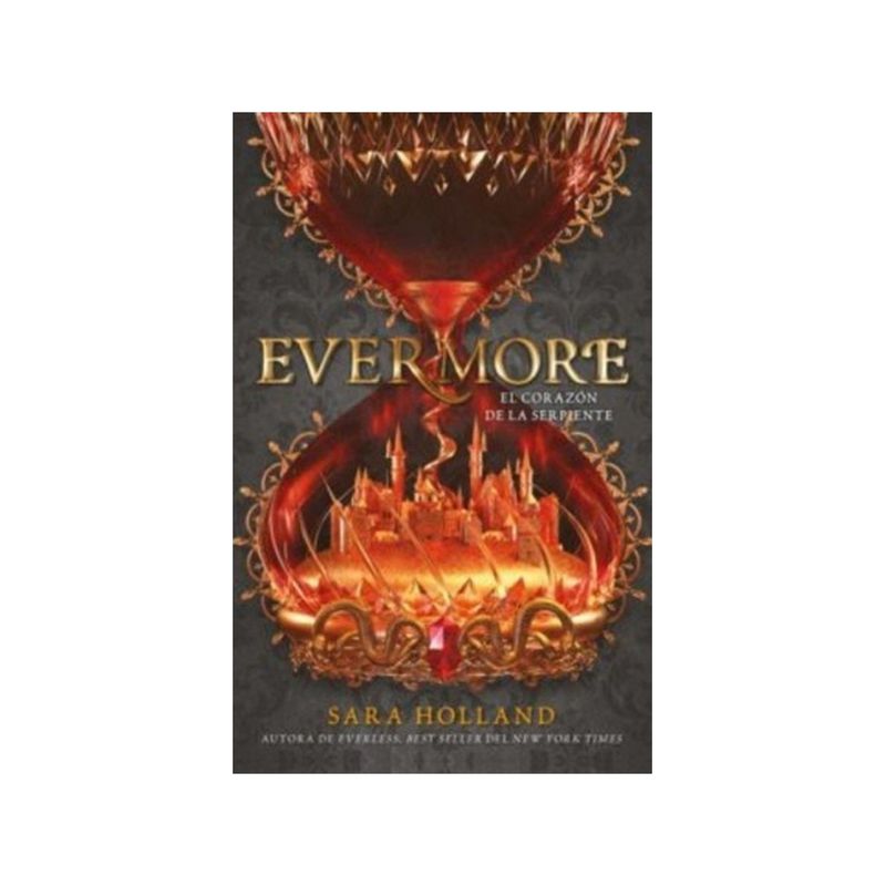 TOP10BOOKS - LIBRO EVERMORE / SARA HOLLAND / PUCK
