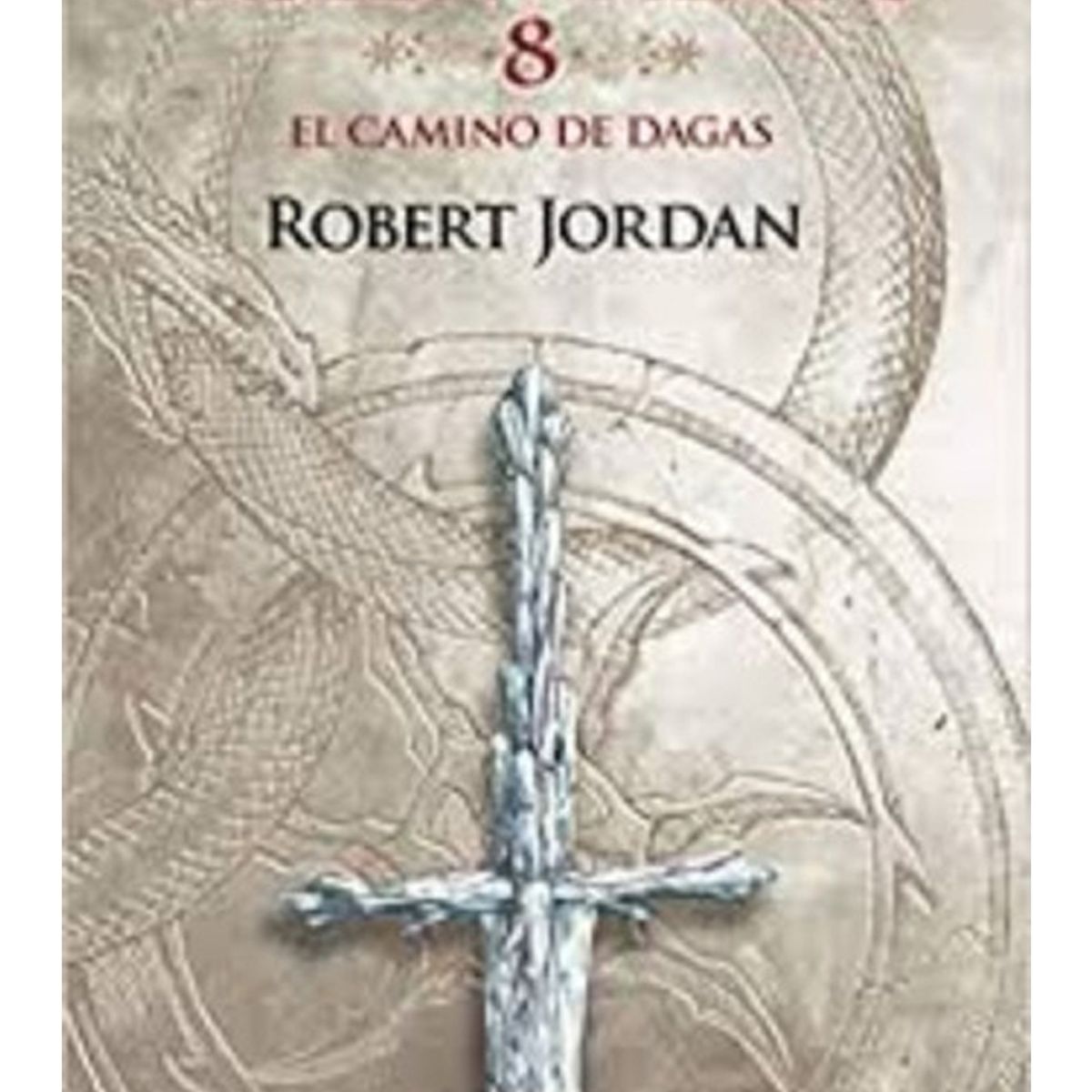 TOP10BOOKS - LIBRO La Rueda Del Tiempo N§ 08/14 El Camino De Dagas