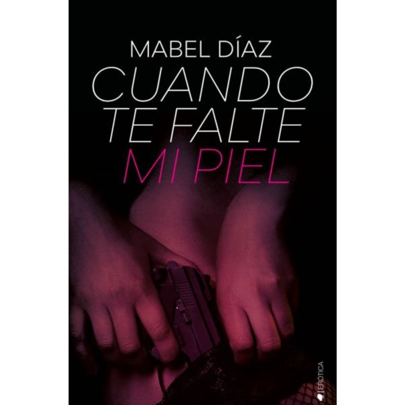 TOP10BOOKS - Libro Cuando Te Falte Mi Piel -655-