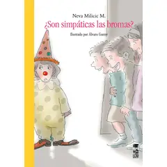 TOP10BOOKS - LIBRO ¿son Simpáticas Las Bromas? - ¿Son Simpáticas Las Bromas?