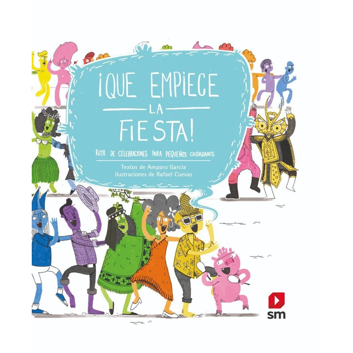 TOP10BOOKS - Libro ¡qué Empiece La Fiesta! Ruta De Celebraciones Para Pequeños