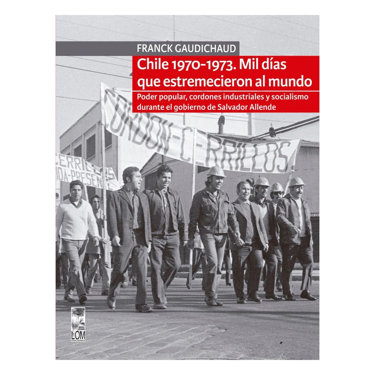 TOP10BOOKS - LIBRO Chile canales oficiales. MIL Días Que Estremecieron Al Mundo