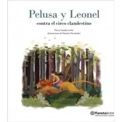 TOP10BOOKS - Libro Pelusa Y Leonel Contra El Circo Clandestino /146