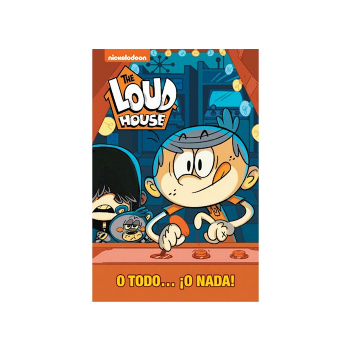 TOP10BOOKS - LIBRO The Loud House: ¡o Todo…o Nada! - Varios Autores