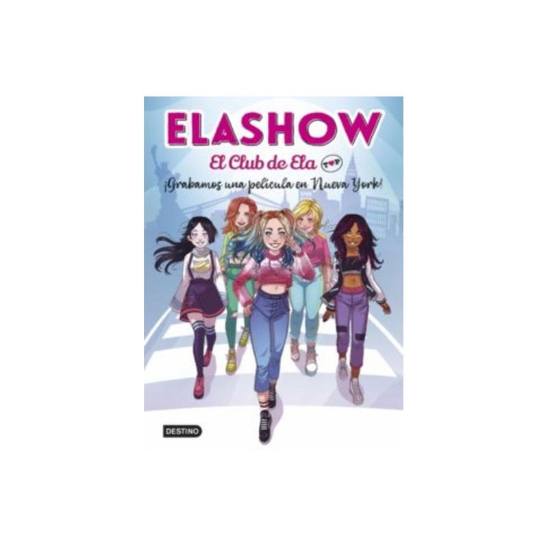 TOP10BOOKS - Libro ELASHOW- ¡GRABAMOS UNA PELICULA EN NUEVA YORK!